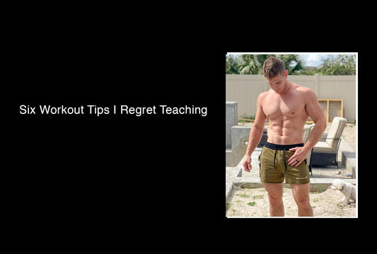 Six Workout Tips I Regret Teaching - Jed North Canada